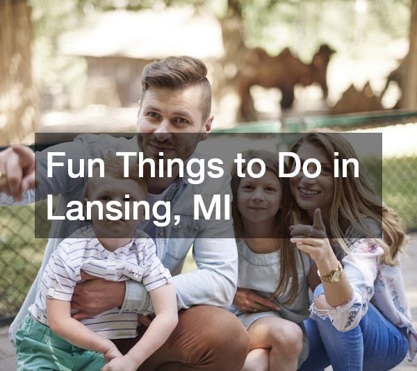 Fun Things to Do in Lansing, MI